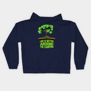 Life Is Better Around The Campfire Kids Hoodie